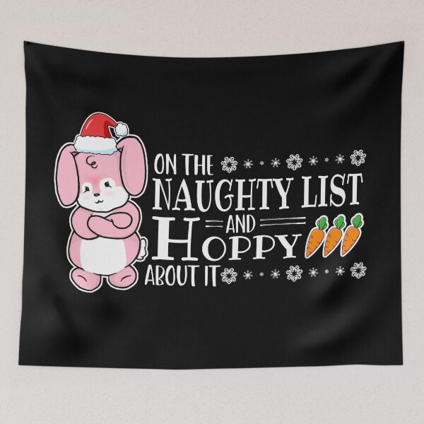Item preview, On The Naughty List And Hoppy About It | Punny Bunny | Christmas (Pink x Black) designed and sold by the-krisney-way.