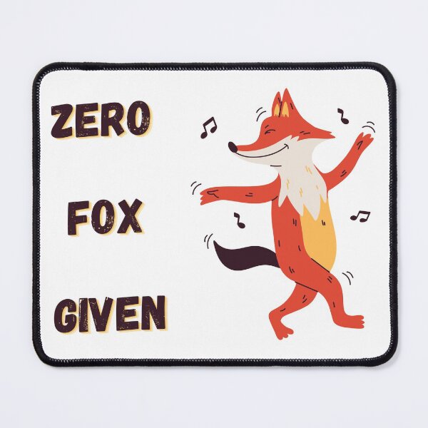 Item preview, Zero Fox Given (happy dancing fox) designed and sold by Dinoroarrr.