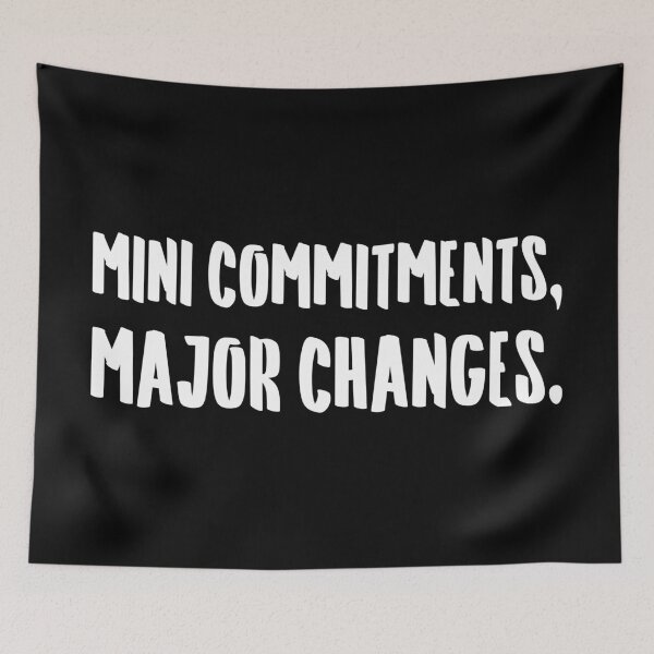 Item preview, Mini Commitments, Major Changes. | Life | Quotes | Black designed and sold by Wintre2.