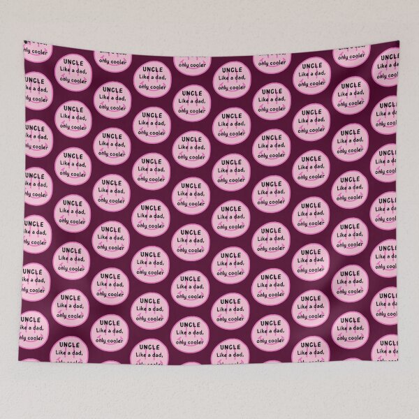 Item preview, Uncle, Like A Dad Only Cooler Pink Color - Cool Family Quotes and Memes designed and sold by Digitalme Designs.