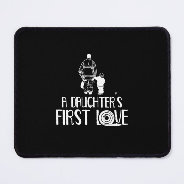 Item preview, Pride Work A Daughter_s First Love Firefighter Firefighting Fireman designed and sold by LKTankdesign.