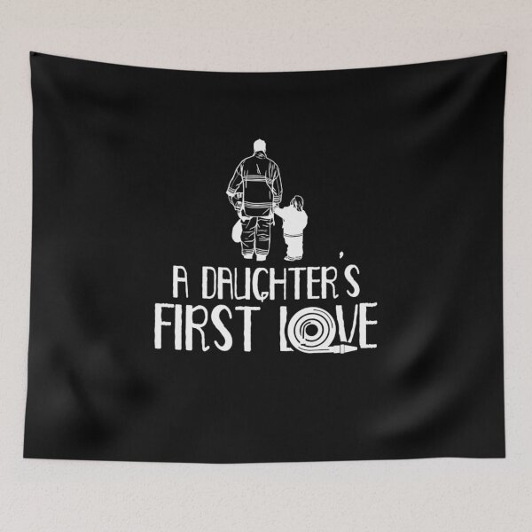 Item preview, Pride Work A Daughter_s First Love Firefighter Firefighting Fireman designed and sold by LKTankdesign.
