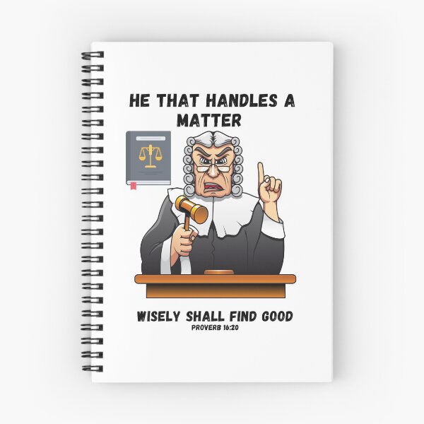 Item preview,  Proverb, Wise Judge, He that handles a matter wisely shall find good designed and sold by Hinny8.