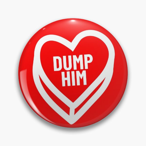 Item preview, Dump Him Valentine Candy Heart Anti Valentine's Dump Him Gear designed and sold by DynamicDesign.