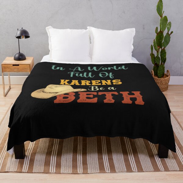 Item preview, In a World Full of Karens, Be a Beth designed and sold by Anela-MC.