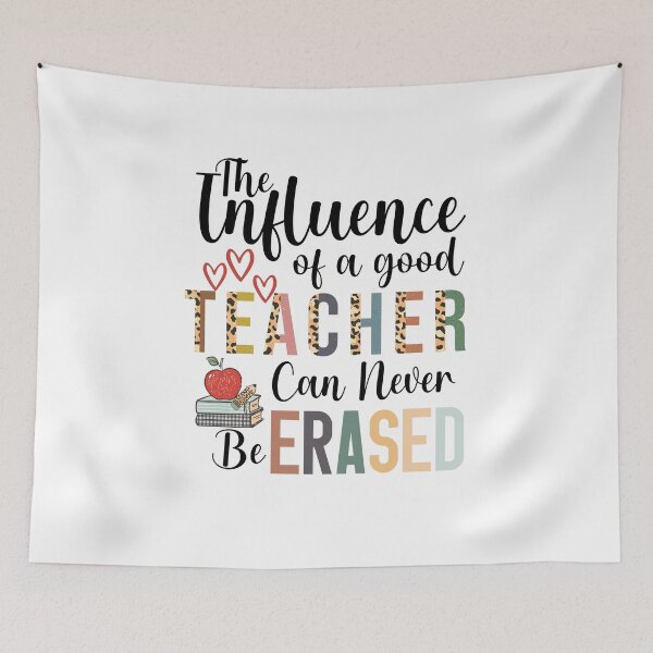 Item preview, the influence of a good teacher can never be erased, the influence of a good teacher can never be erased designed and sold by Anela-MC.