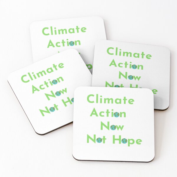 Item preview, Climate Action Now not hope, Do it now climate change, glogal healing,socially conscious, planet earth, warming, wizard wordsmith   designed and sold by WizardWordSmith.