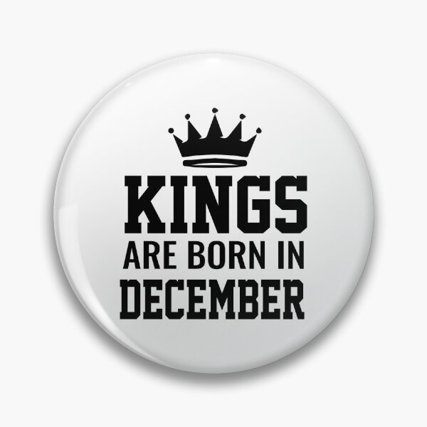 Item preview, "KINGS ARE BORN IN DECEMBER "-T-shirts ,Hoodie ,posters ,stickers,phone cases ,caps ,coffee mugs ,masks etc. designed and sold by Designerstown.