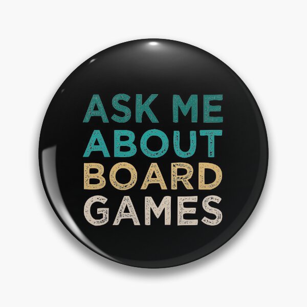 Item preview, Ask Me About Board Games designed and sold by medbdj.