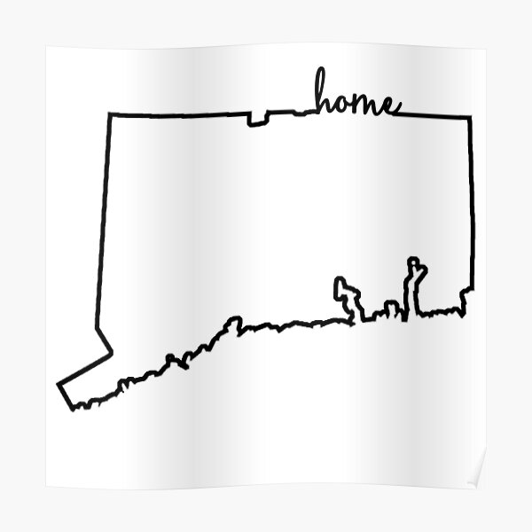 Connecticut Home Outline Poster