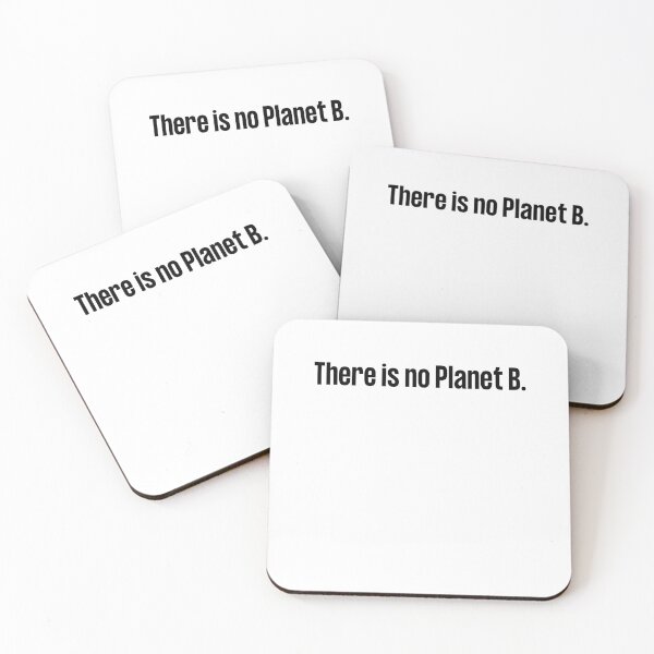 Item preview, There is no Planet B, there is no Plan B, climate change, glogal healing,socially conscious, planet earth, warming, wizard wordsmith   designed and sold by WizardWordSmith.