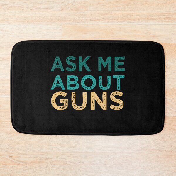 Item preview, Ask Me About Guns designed and sold by medbdj.