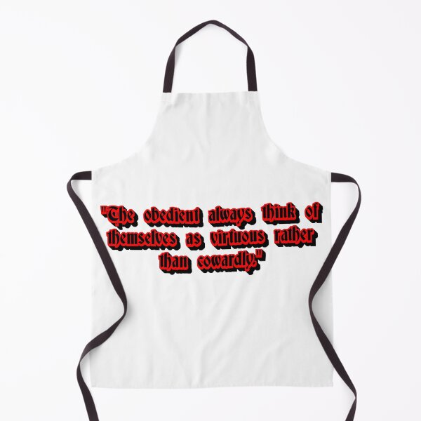 Item preview, The obedient always think themselves virtuous and not cowardly designed and sold by Zanimations.