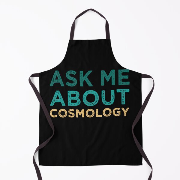Item preview,  Ask Me About Cosmology designed and sold by medbdj.