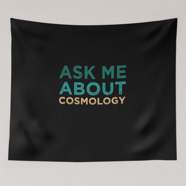 Item preview,  Ask Me About Cosmology designed and sold by medbdj.