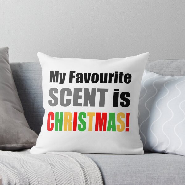 Item preview, My Favourite Scent Is Christmas designed and sold by NGAGE "LIVE LIFE".