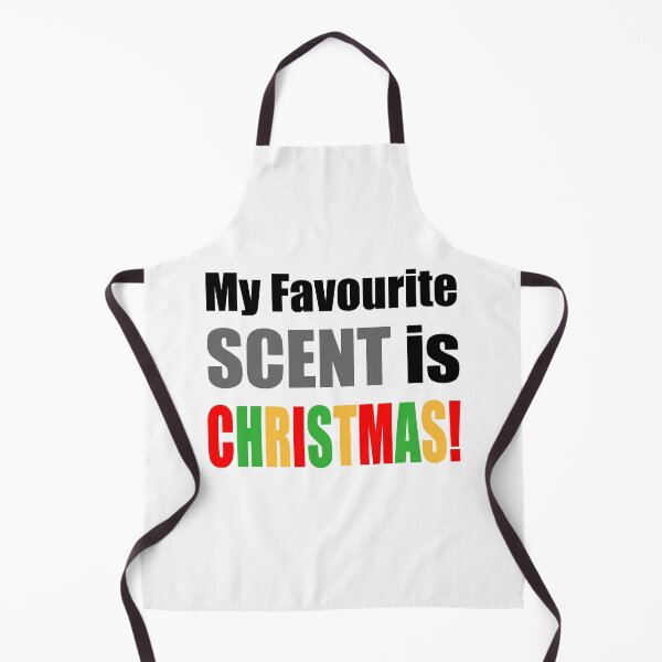 Item preview, My Favourite Scent Is Christmas designed and sold by NGAGE "LIVE LIFE".