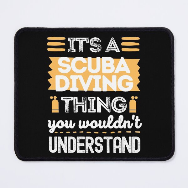 Item preview, It's A Scuba Diving Thing designed and sold by StudioAquaLumos.