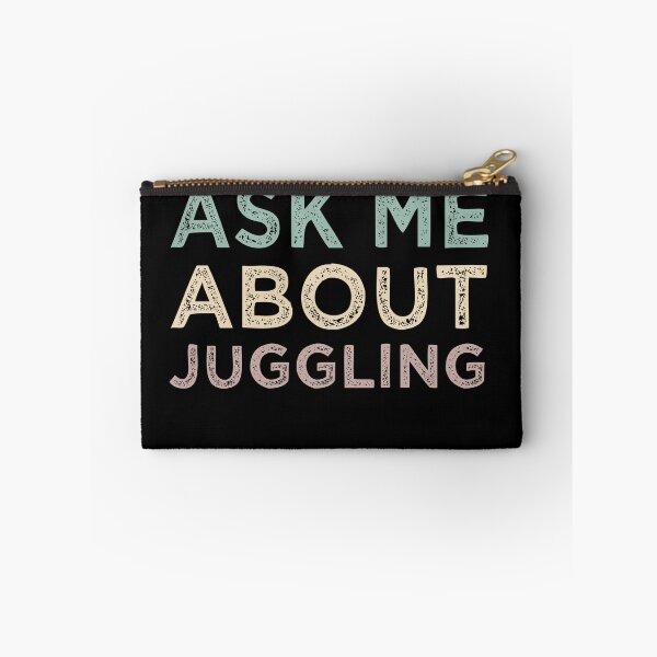 Item preview, Ask Me About Juggling designed and sold by medbdj.