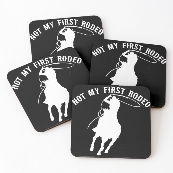 Item preview, Not My First Rodeo, not my first rodeo, cowboy, rodeo																 designed and sold by plussorn.