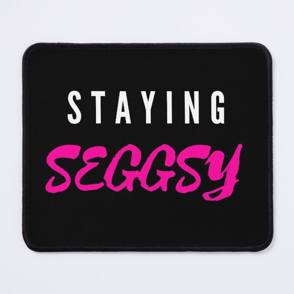 Item preview, Copy of Staying Seggsy (White And Pink) designed and sold by Wheeler-Styl3.