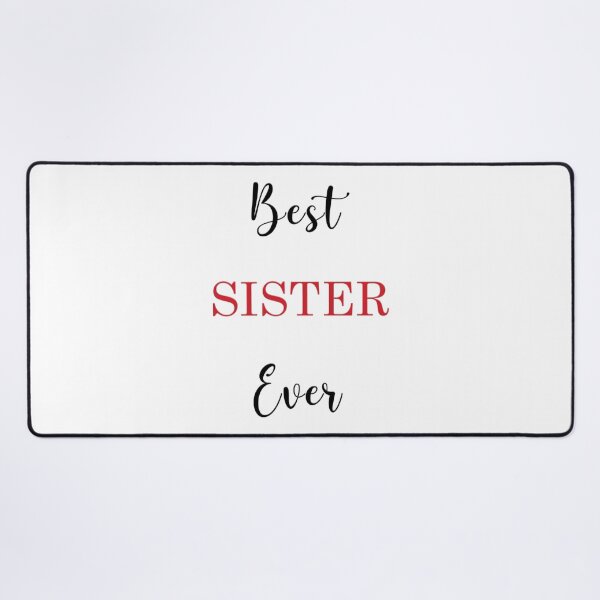 Item preview, Best sister ever designed and sold by aloresarts.