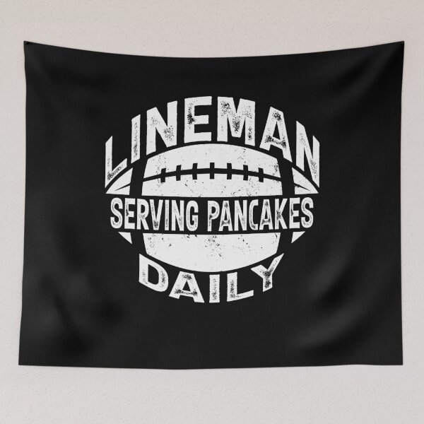 Item preview, Lineman Serving Pancakes Daily Football Offensive Lineman designed and sold by Unicorny-Design.