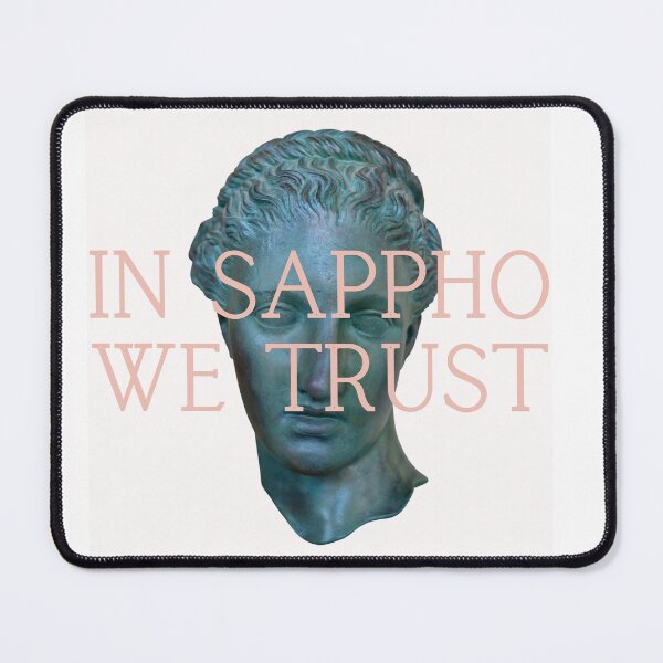 Item preview, in sappho we trust designed and sold by ouiouiitslucyb1.
