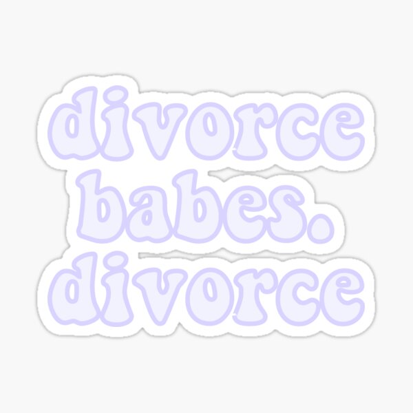 Divorce Babes Divorce Sticker