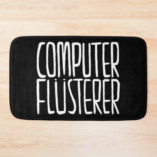 Item preview, German, Computerflüsterer, Informatiker, Programmierer designed and sold by badlydrawnbabe.