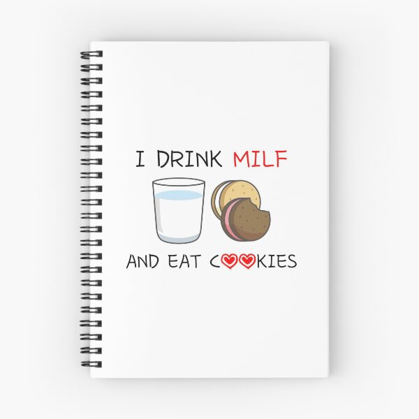 Item preview, I Drink MILF and Eat Cookies designed and sold by DAFIN.