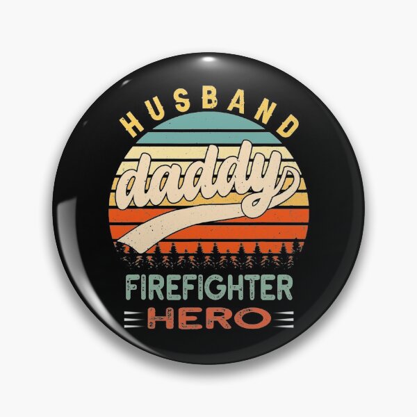 Item preview, Pride Work Husband Daddy Firefighter Hero Fire Department funny dad designed and sold by CHTankdesign.