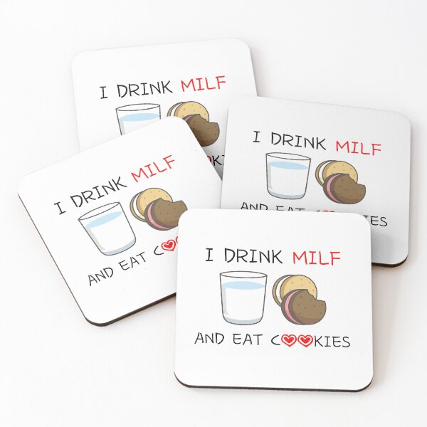 Item preview, I Drink MILF and Eat Cookies designed and sold by DAFIN.