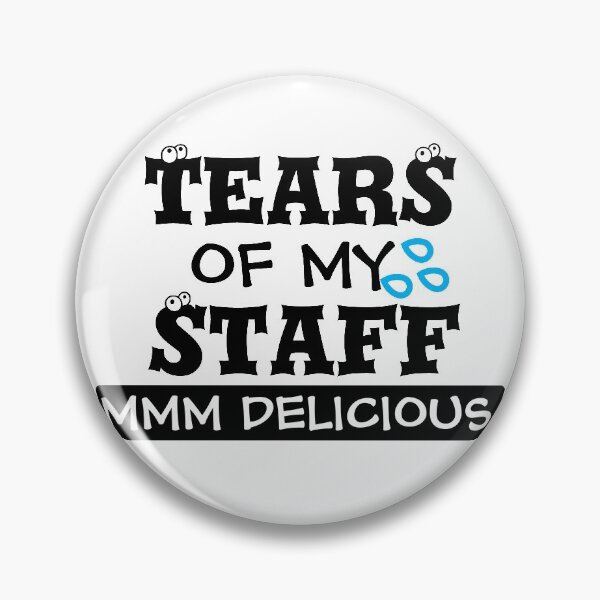 Item preview, Tears Of My Staff - Funny Boss Gift designed and sold by mewsis.
