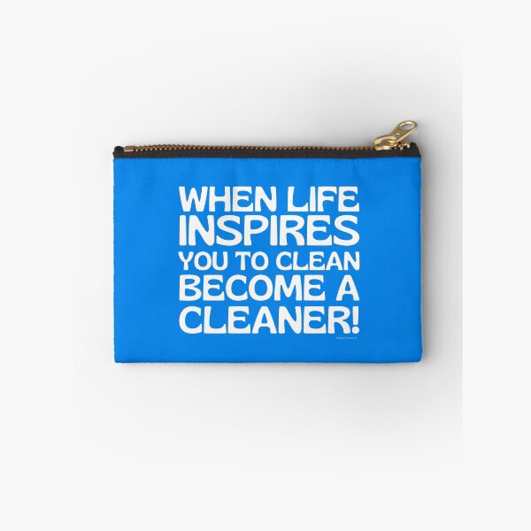Item preview, When Life Inspires You to Clean Become a Cleaner Janitor Fun designed and sold by SavvyCleaner.