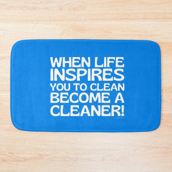 Item preview, When Life Inspires You to Clean Become a Cleaner Janitor Fun designed and sold by SavvyCleaner.