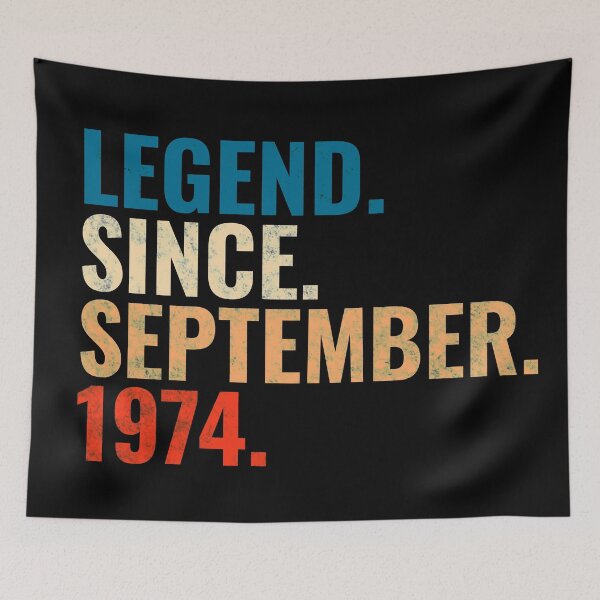 Item preview, Legend Since September 1974 Retro Vintage designed and sold by Teelogic.