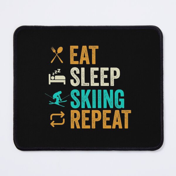 Item preview, Eat Sleep Skiing Repeat | Funny Winter Extreme Sports Skier Quote designed and sold by thecooltable.