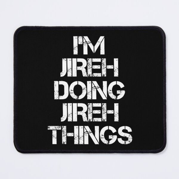 Item preview, Jireh Name T Shirt - I'm Jireh Doing Jireh Things Name Gift Item Tee designed and sold by chezeva.