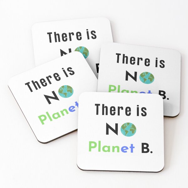 Item preview, There is no Planet B, there is no Plan B climate change, glogal healing,socially conscious, planet earth, warming, wizard wordsmith   designed and sold by WizardWordSmith.