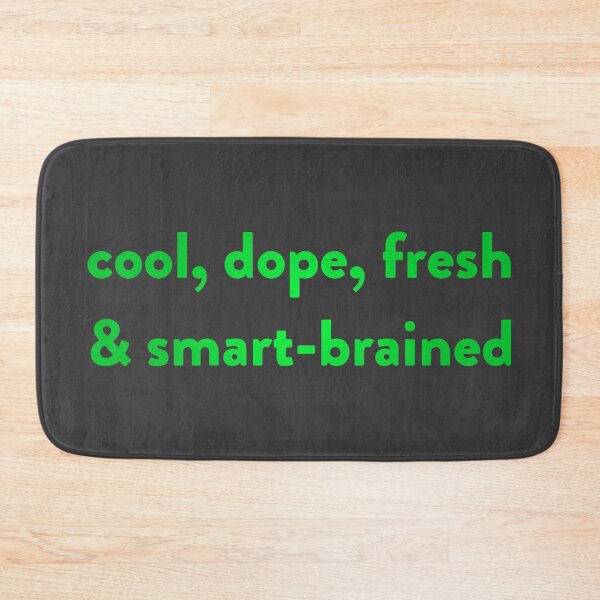 Item preview, Cool, Dope, Fresh & Smart-Brained designed and sold by Capputeeno.