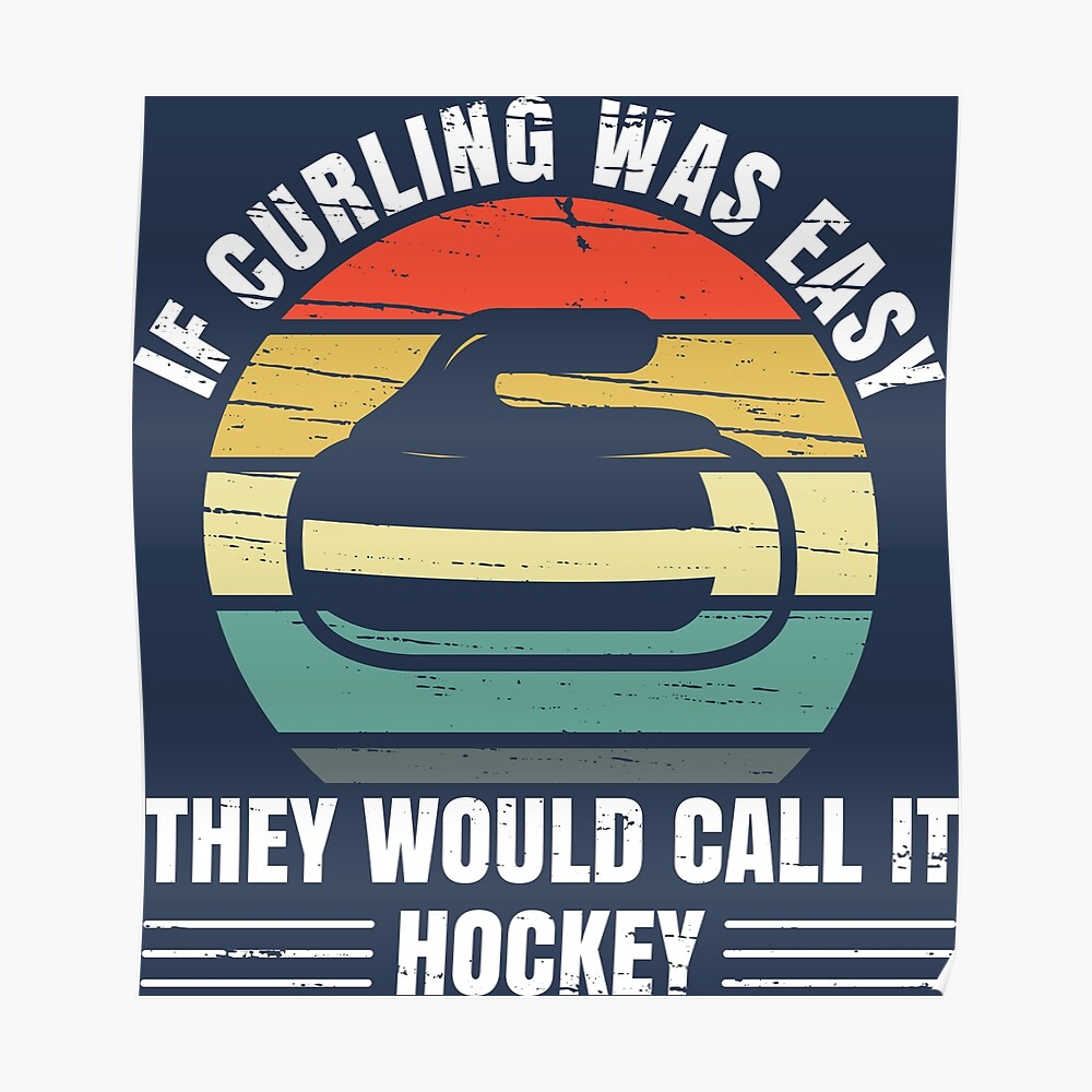 Curling if it were easy