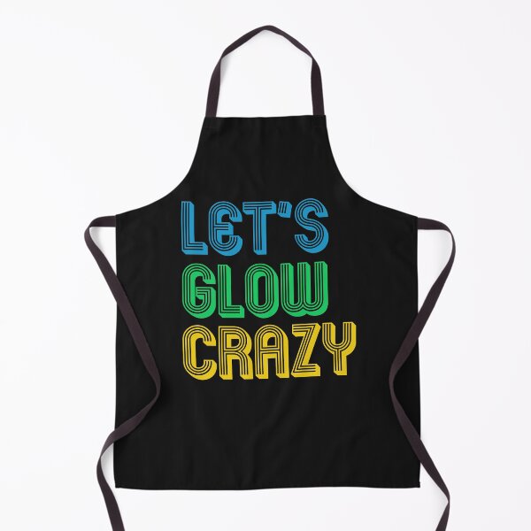 Item preview, Let's Glow Crazy, Glow Party designed and sold by Benchamart.