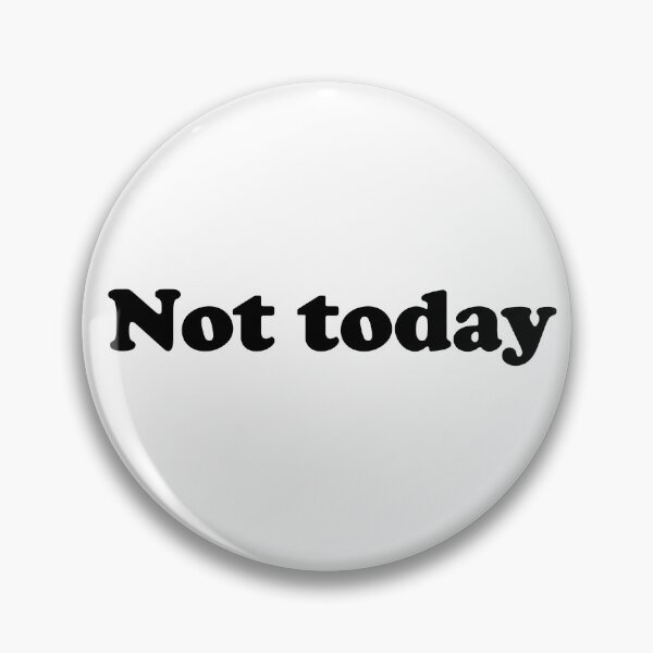 Item preview, Not today designed and sold by Damsos.