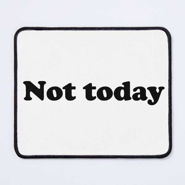 Item preview, Not today designed and sold by Damsos.