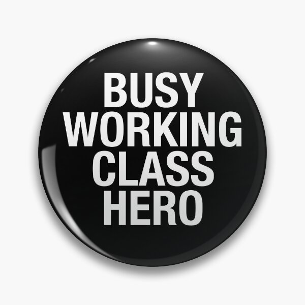 Item preview, Busy Working Class Hero designed and sold by Russell Purdy.