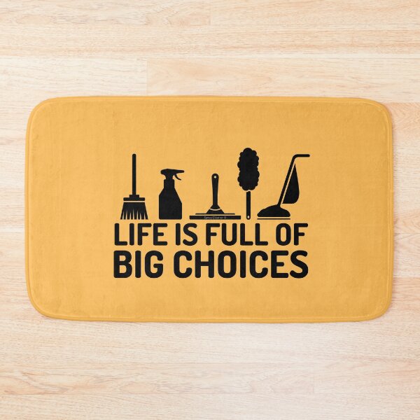 Item preview, Life is Full of Big Choices Novelty Cleaning Lady Janitor Fun designed and sold by SavvyCleaner.