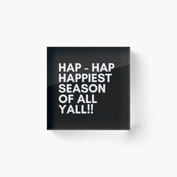 Item preview, Hap-hap Happiest Season designed and sold by LavishLyfstyles.