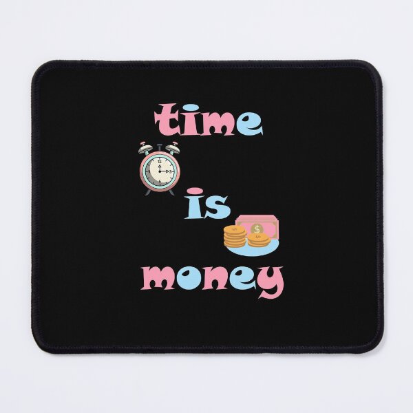 Item preview, TIME IS MONEY designed and sold by sednalafandy79.