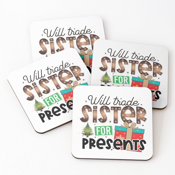 Item preview, Will Trade Sister For Presents - Christmas - Holiday - Winter designed and sold by Hpabedi.